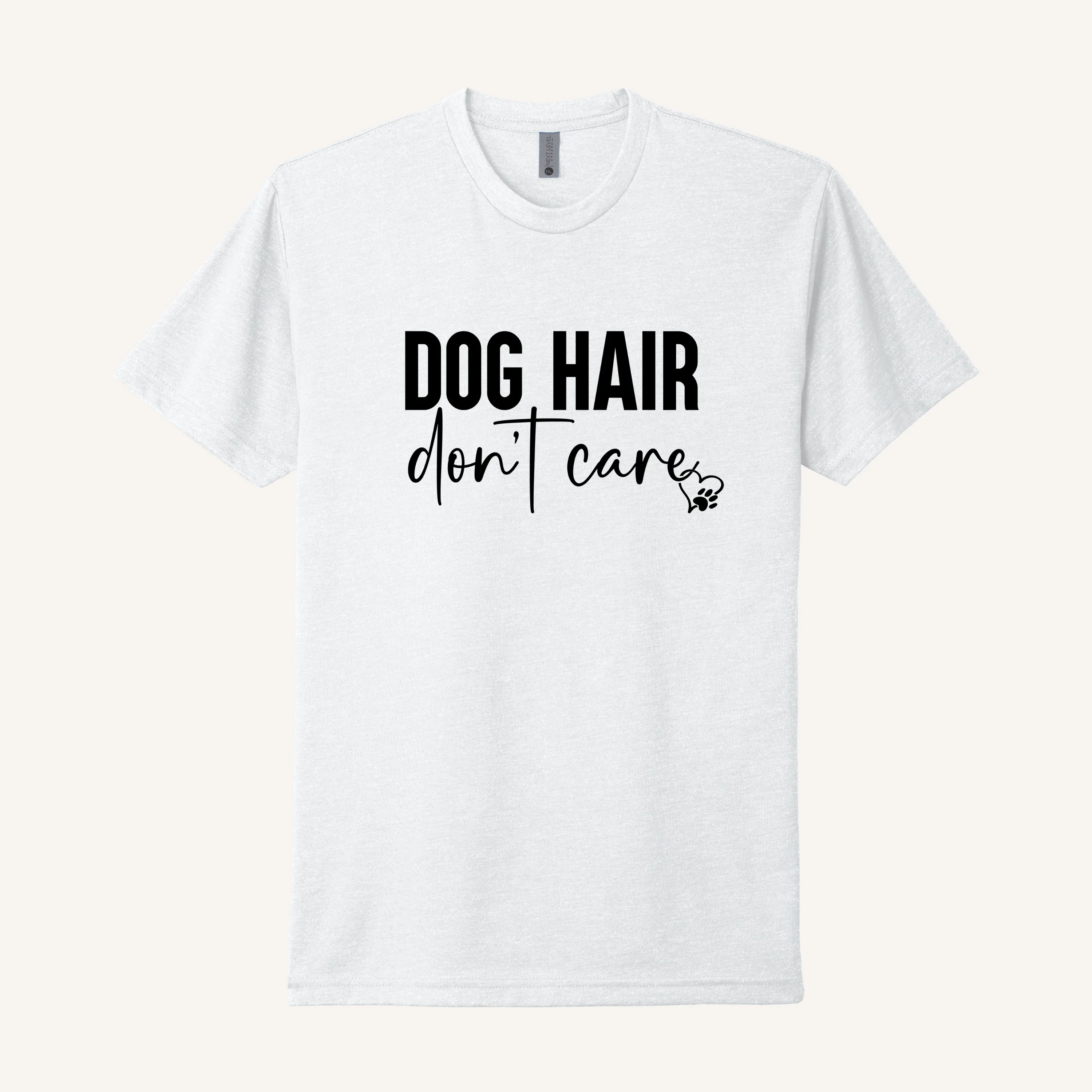 Dog Hair Don't Care T-Shirt - Image 5