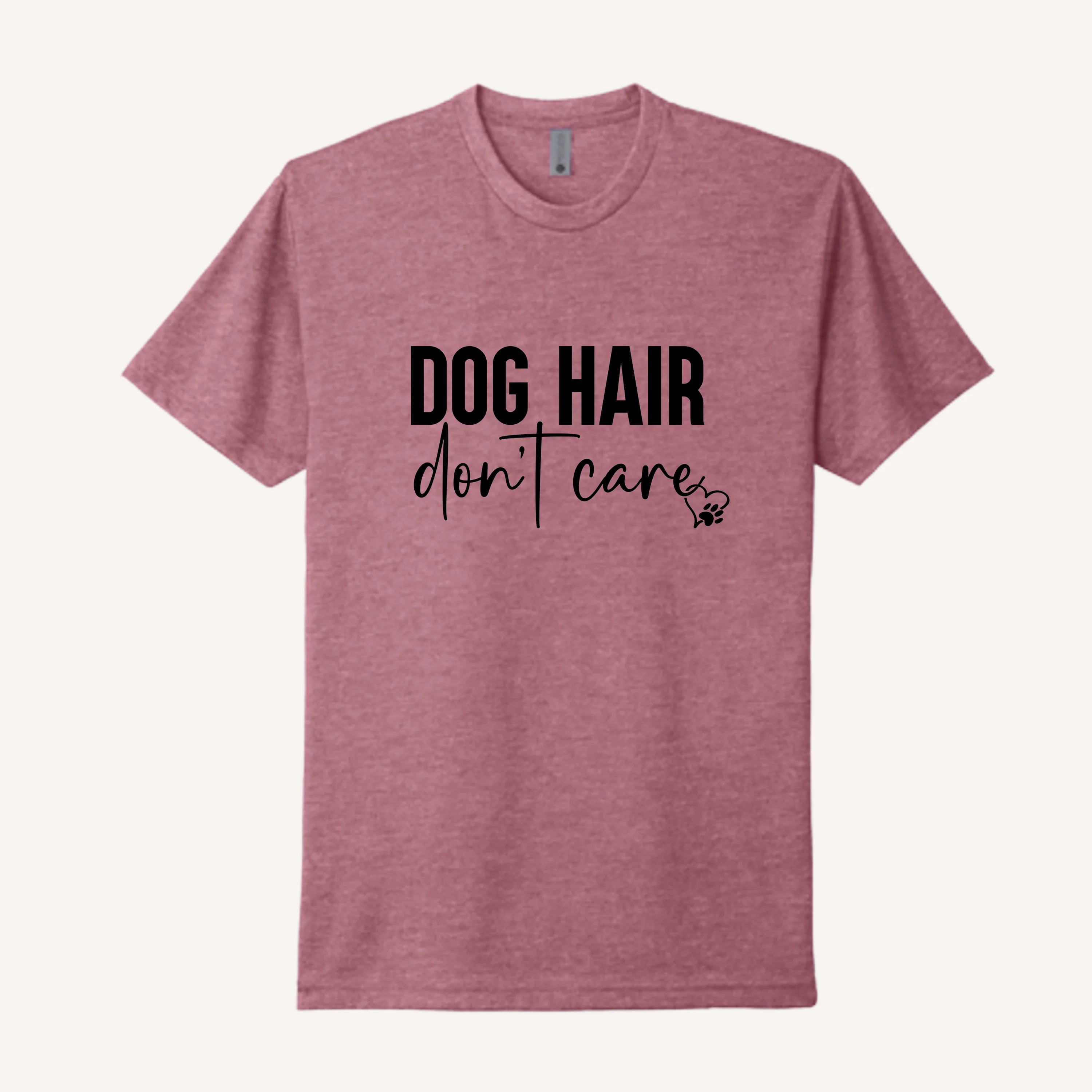 Dog Hair Don't Care T-Shirt - Image 8