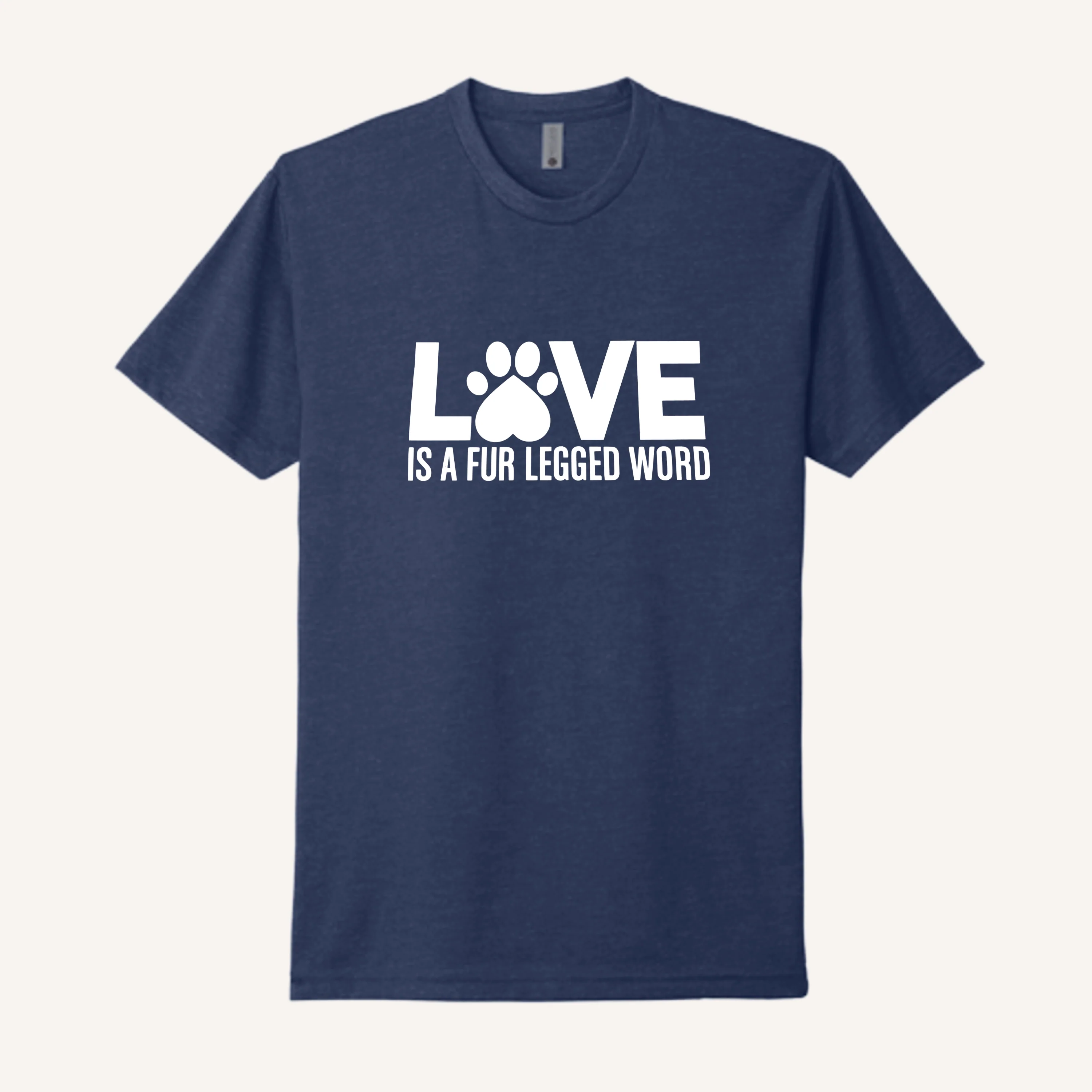 Love is a Fur-Legged Word T-Shirt - Image 3