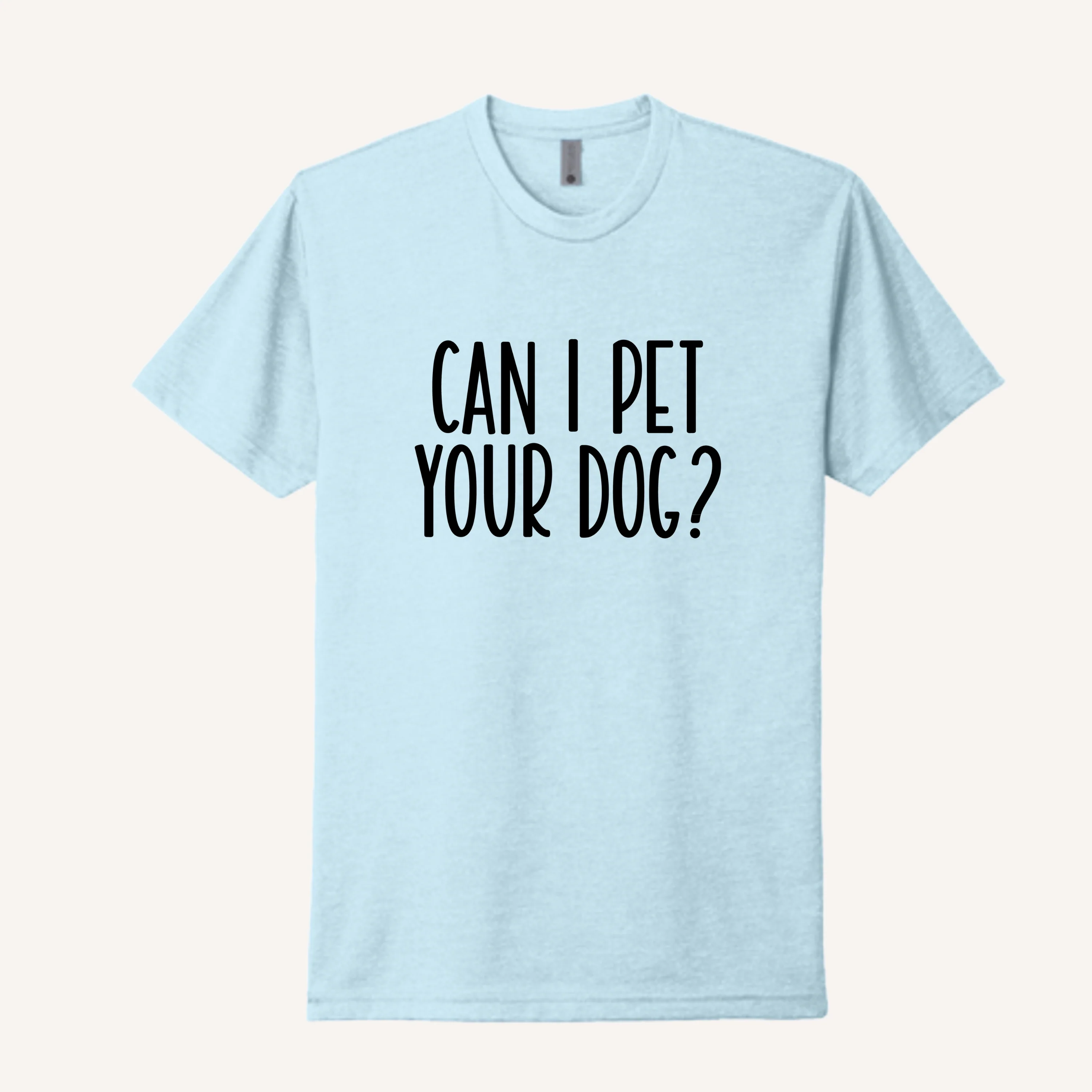 Can I Pet Your Dog T-Shirt - Image 10
