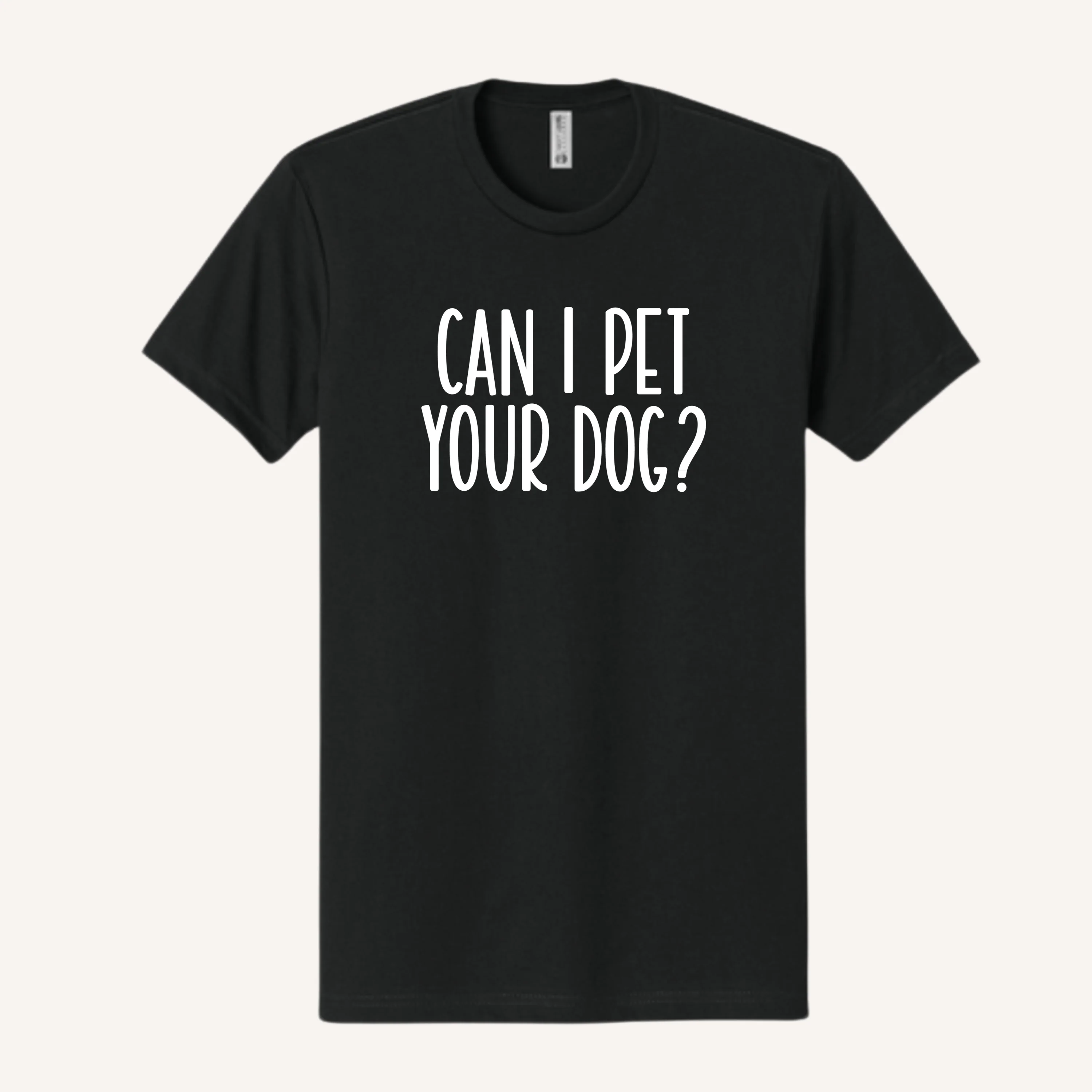 Can I Pet Your Dog T-Shirt - Image 7