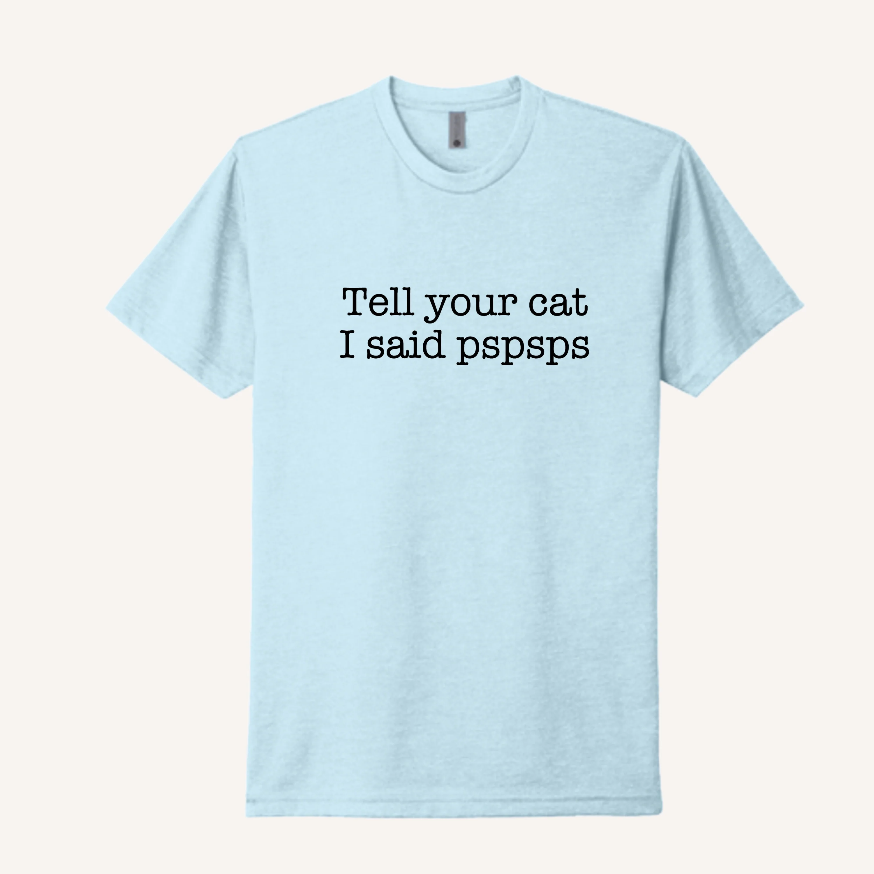 Tell Your Cat T-Shirt - Image 5